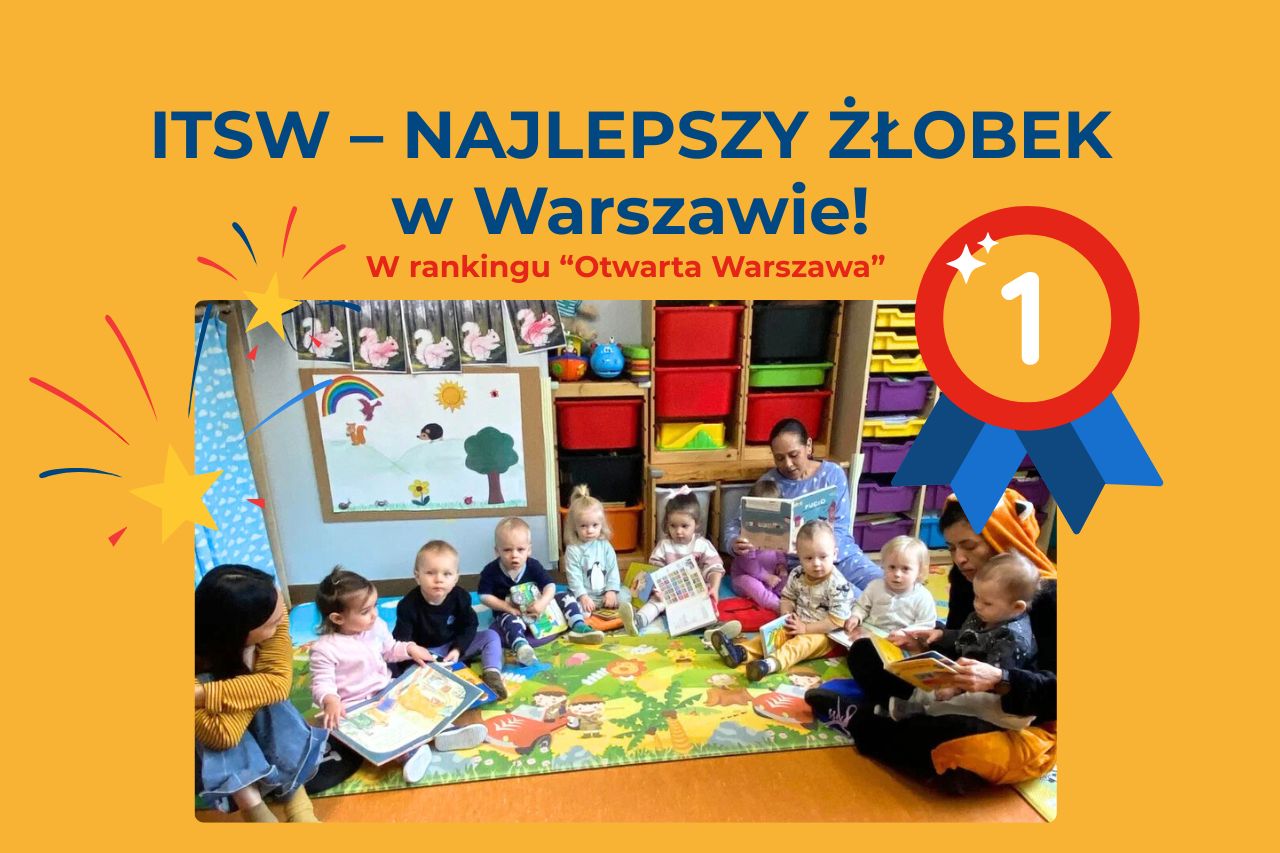ITSW uznany za najlepszy żłobek w Warszawie w 2025 r. według rankingu „Otwarta Warszawa”!